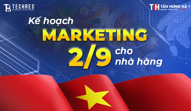 Kế hoạch marketing 2-9 cho nhà hàng Kế hoạch marketing 2-9 cho nhà hàng